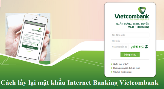 Hướng Dẫn Cách Lấy Lại Mật Khẩu Vietcombank Dễ Dàng